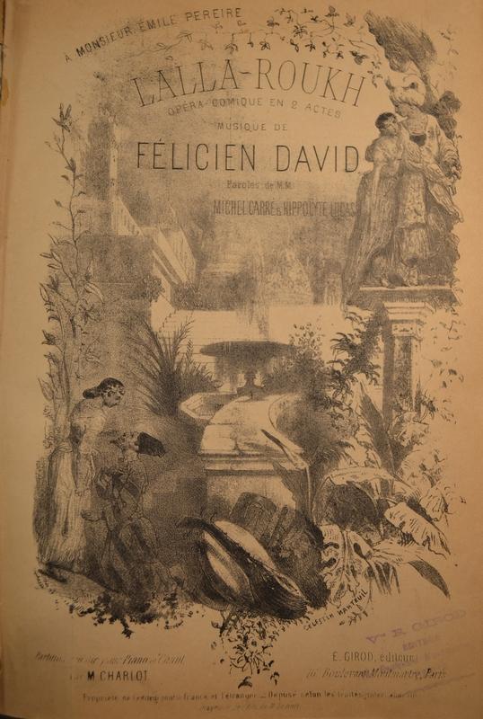 LALLA ROUKH DI FELICIEN DAVID, Più informazioni...
